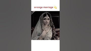 arrange marriage ❤️ Status #love #pakistandrama #youtubeshorts #shortsfeed #shorts