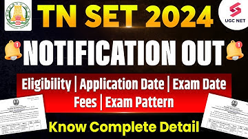 TN SET Exam 2024 Notification | TN SET Exam Eligibility, Application Date, Exam Pattern |Ashwani Sir