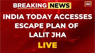 Parliament Security Breach News: India Today Accesses Escape Plan Of Lalit Jha | India Today LIVE