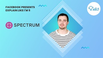 ELI5: Spectrum