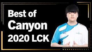 Best of Canyon 2020 LCK Montage｜2020 캐니언 롤챔스 매드무비