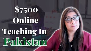 How to Make $7500 With Online Teaching In Pakistan | Nosheen Khan |