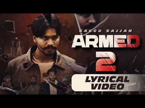 Armed 2 (Lyrical Video) Gaggu Sajjan | AS Digital | New Punjabi Song 2026
