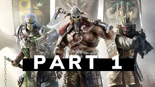 FOR HONOR - Chapter 1 Gameplay Part 1 - Knight Campaign 2020