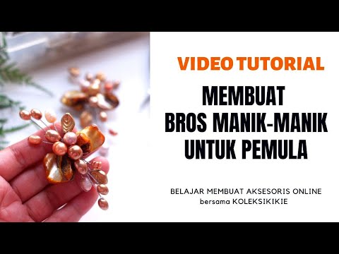 Video: Cara Membuat Bros Manik-manik