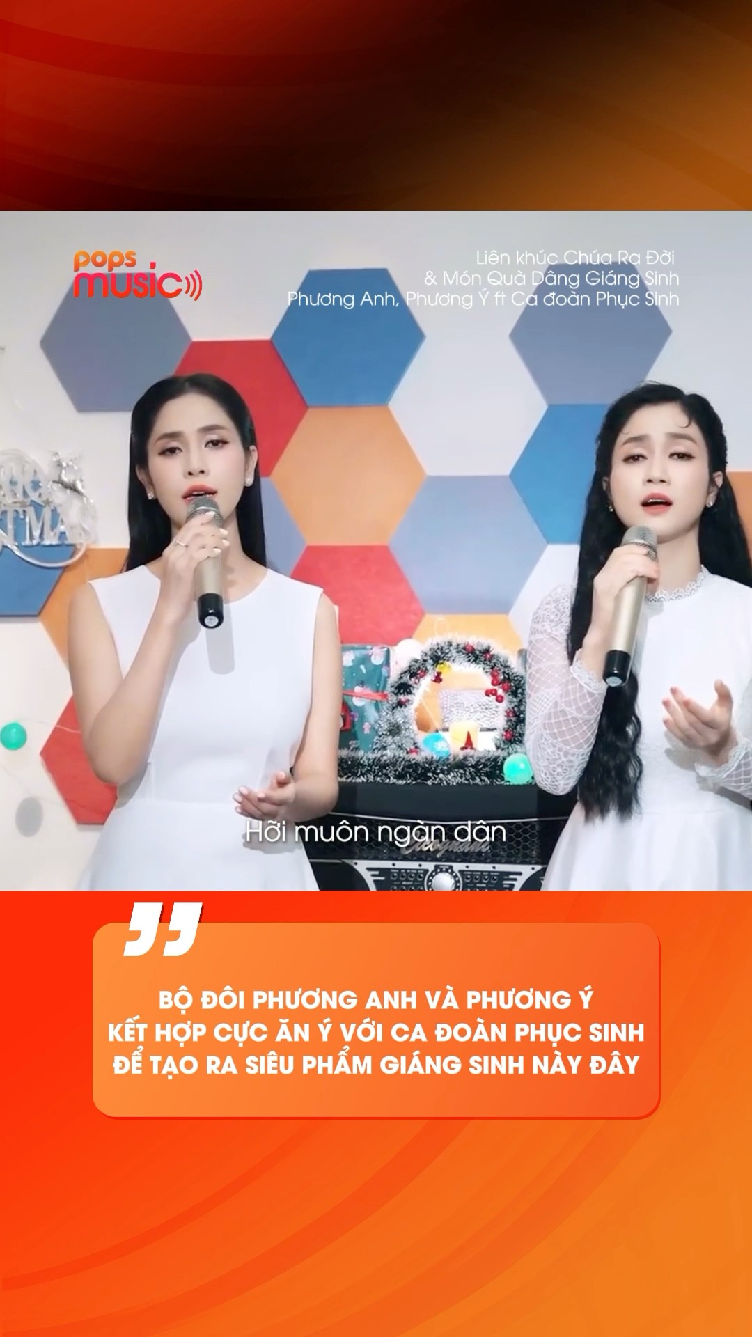 Bộ đôi Phương Anh và Phương Ý kết hợp cực ăn ý với Ca đoàn Phục Sinh để tạo ra siêu phẩm này đây