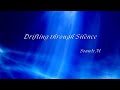 Sounds M — "Drifting through Silence" | Ambient Neoclassical by Mayumi Masuya