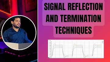 Part 1: Reflections in High Speed Digital Design | Termination Techniques