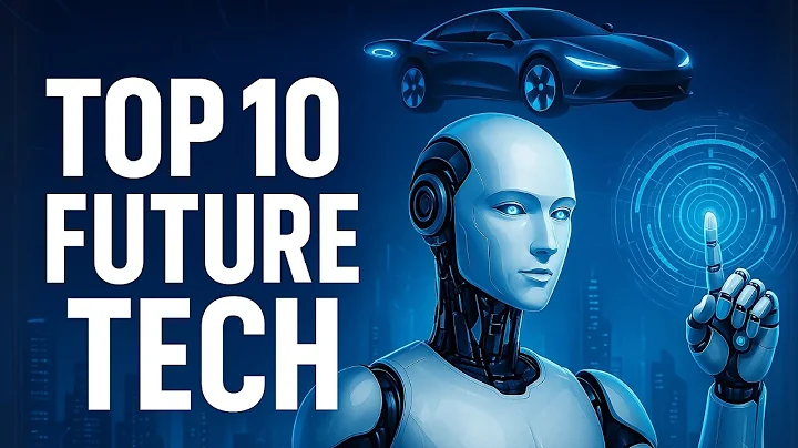 Top 10 Futuristic Technologies That Will Change the World by 2030
