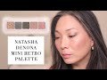 NATASHA DENONA - Mini Retro Palette - Swatches | Review | Demo