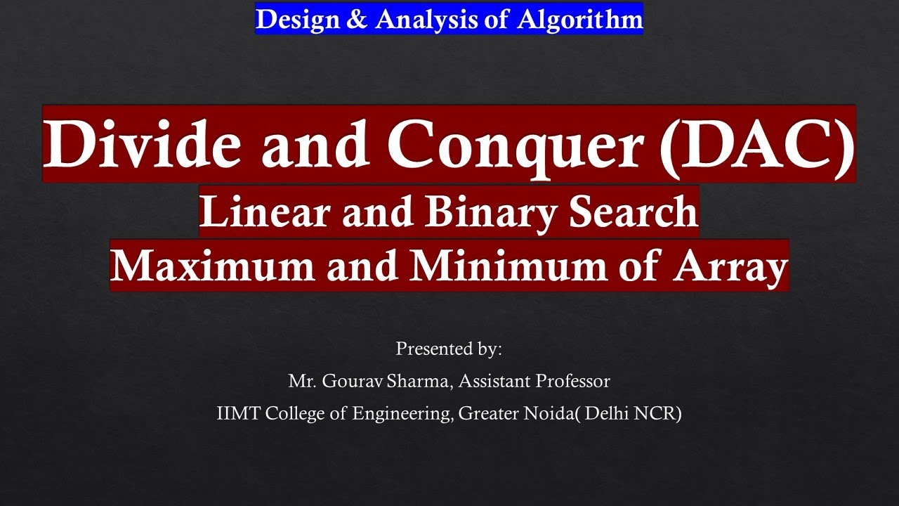 Linear And Binary Search Maximum And Minimum Of An Array YouTube linear-and-binary-search-maximum-and-minimum-of-an-array-youtube