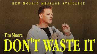 DONT WASTE IT | Tim Moore - Mosaic
We’re so glad you’re here! Mosaic is a global community of faith committed to inspiring and empowering people to live a life of passion and purpose.
Join us for three things today:
🙌 Pray with Us
💛 Give with Us
📲 Invite Your Friends to Join Online
2 Links You Might Need:
🎥 Subscribe & Watch More: mosaic.org/live
💛 Give to Mosaic: www.mosaic.org/Give
Join us live from our Mosaic South Pasadena campus as we worship together and hear a transformative message. Whether you’re tuning in for the first time or have been part of Mosaic for years, we’re honored to have you with us.
👉 Like, comment, and share this stream with someone who needs hope and encouragement today!
Did you decide to follow Jesus? Let us know!
Visit mosaic.org/followjesus DONT WASTE IT | Tim Moore - Mosaic