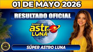 🔥 RESULTADO ASTRO LUNA HOY 01 de MAYO 2026 🟡 VERIFICA TU NÚMERO YA