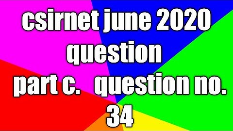 Csirnet june 2020 question