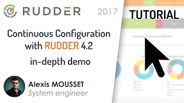 Continuous Configuration with RUDDER 4.2 - in-depth demo (August 2017)
