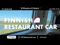 【15 Minutes of Finland】Finnish restaurant car