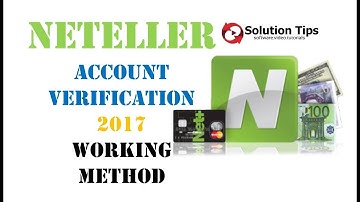 NETELLER Account Verification 2017 Working Method