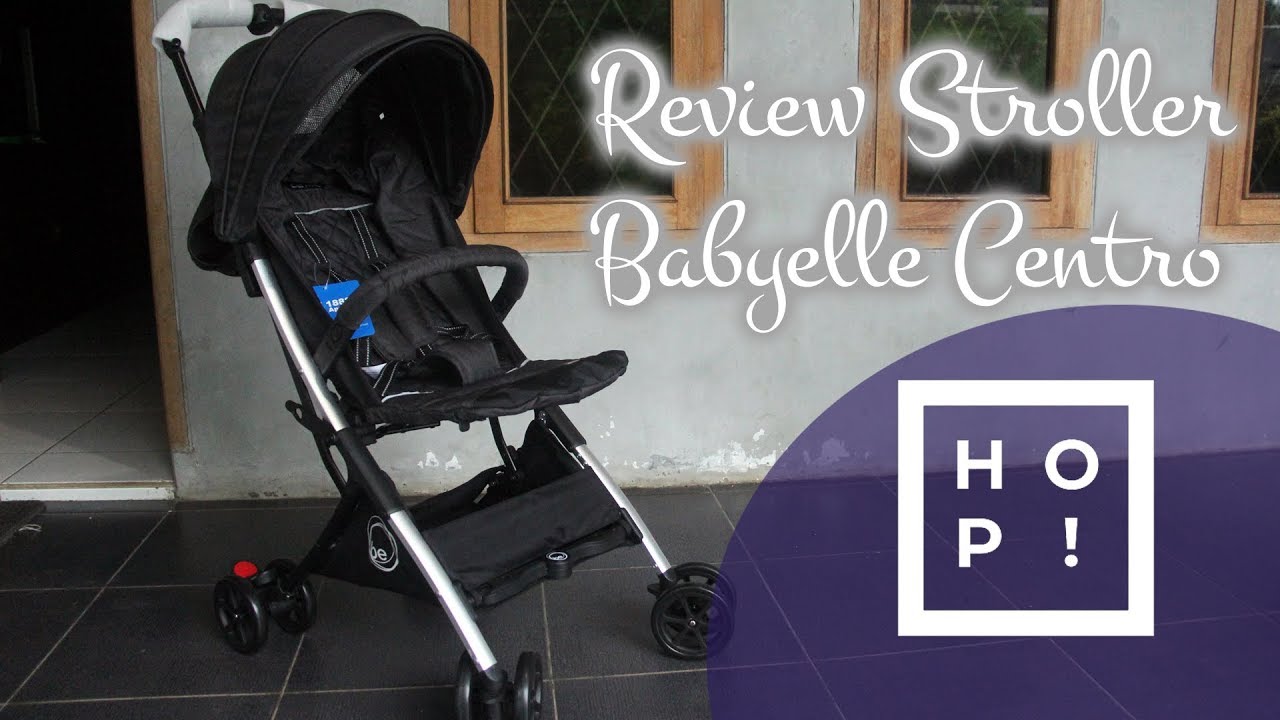 Review Stroller Babyelle Centro S320 
