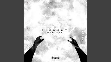 ELEMENT ONETAKE