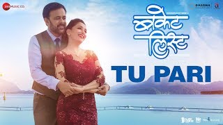 Tu Pari - Bucket List | Sumeet Raghvan & Madhuri Dixit-Nene | Shreya Ghoshal & Rohan Pradhan chords