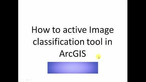How to active Image Classification tool in ArcGIS 10.4
