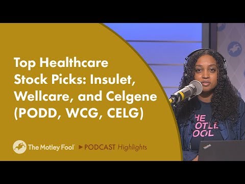   Top Healthcare Stock Picks Insulet Wellcare And Celgene PODD WCG CELG