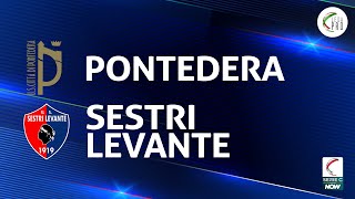 Pontedera - Sestri Levante 2-0 - Gli Highlights