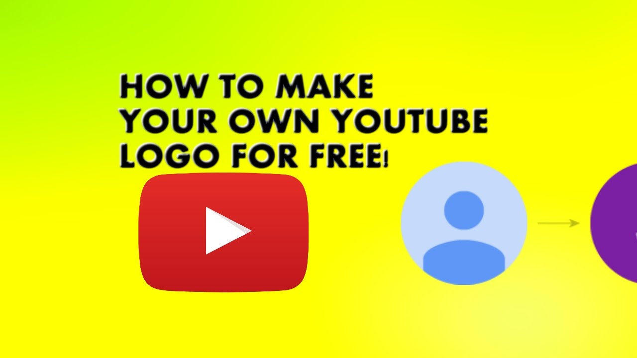 how to make your own youtube channel logo free