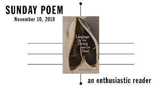 Sunday Poem: In remembrance of a poet/father/friend/citizen
