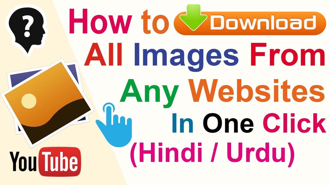 How To Download All Images From Any Website In One Click Easily Youtube