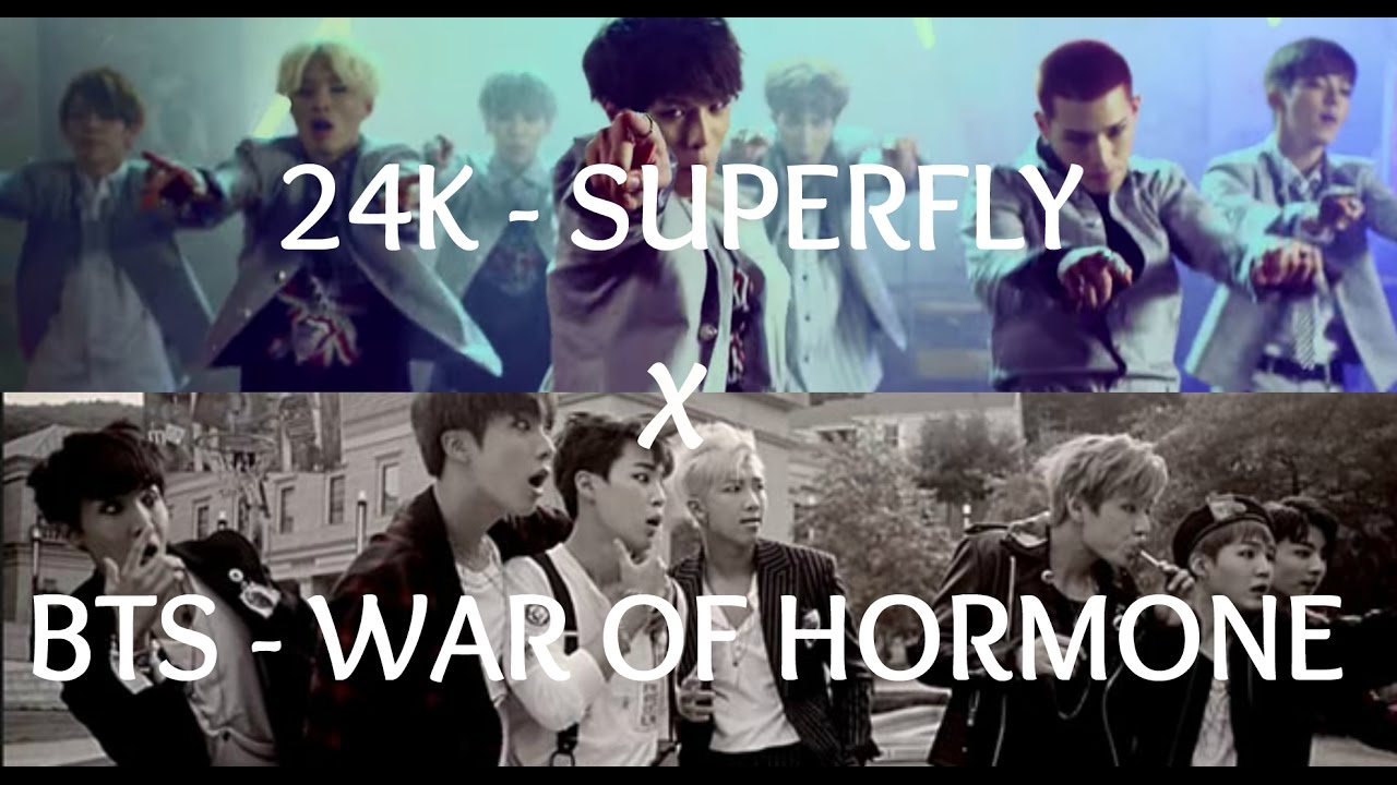 24K/BTS - SUPERFLY / WAR OF HORMONE KPOP MASH-UP