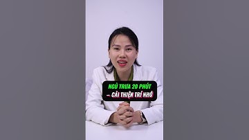 Lợi Ích Khi Bạn Ngủ Trưa 20 Phút Mỗi Ngày | Bác sĩ Trang