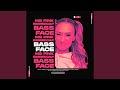 Bass Face (Extended Mix)