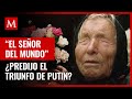 ¿Baba Vanga predijo la guerra entre Rusia y Ucrania? Esto habría dicho de Putin