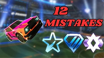 12 MISTAKES to avoid in ROCKET LEAGUE