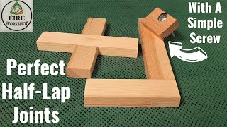 The Secret To Perfect Half-Lap Joints