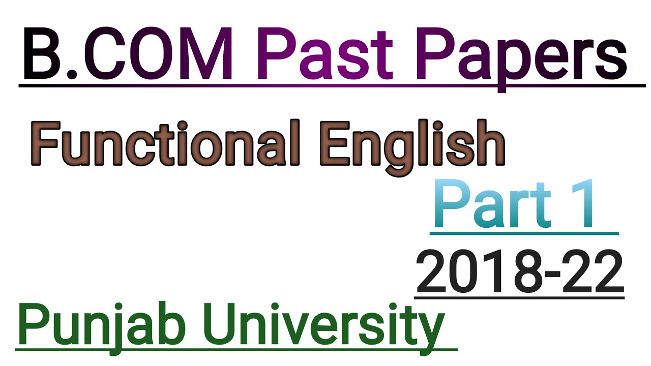 B.com Part 1 Functional English past paper 2022 || Adc Part 1 Past papers |Punjab University