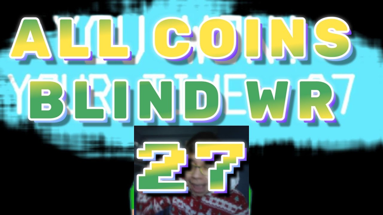 Cube World 3D Game All coins Blind 27 FWR