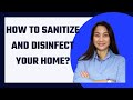 HOW TO SANITIZE THE WHOLE HOUSE? | HOW TO DISINFECT HOUSE AFTER FLU? |  HOW TO CLEAN AND SANITIZE?