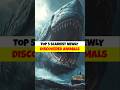 Top 5 Sabse Scary New Animals Discovered 😱 || #shorts #viralshorts #animals