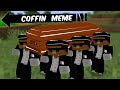 COFFIN DANCE IN MINECRAFT (PART 2) To Be Continued & We'll be right back by scooby