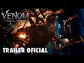 Venom: Tempo de Carnificina | Trailer Oficial Dublado | Em breve exclusivamente nos cinemas