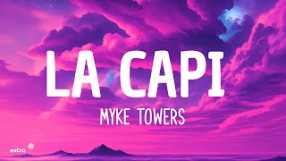 Myke Towers - LA CAPI (LETRA)