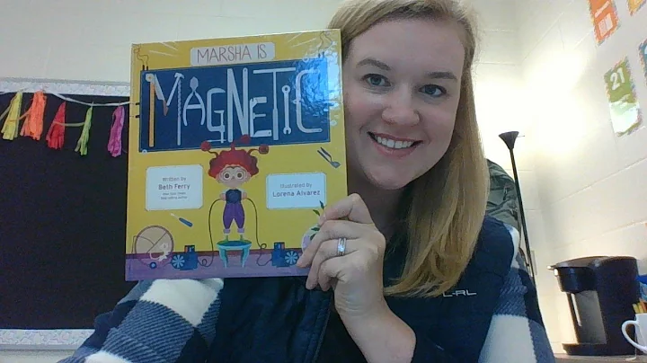 Marsha is Magnetic