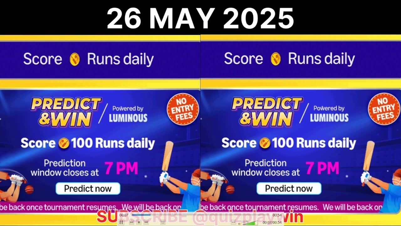 Amazon PREDICT AND WIN SCORE 100 Runs daily 26 May 2025 | 