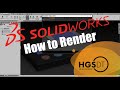 How to render quickly in solidworks