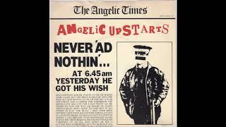 Angelic Upstarts - I'm an Upstart