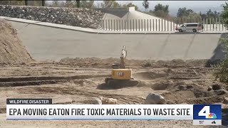 Azusa, neighboring cities oppose EPA's decision to move Eaton Fire toxic materials locally