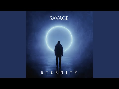Savage - ETERNITY Frozen pulse RMX radio edit