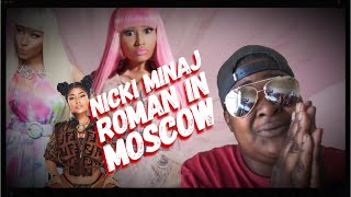 Nicki Minaj-Roman In Moscow-Reaction
